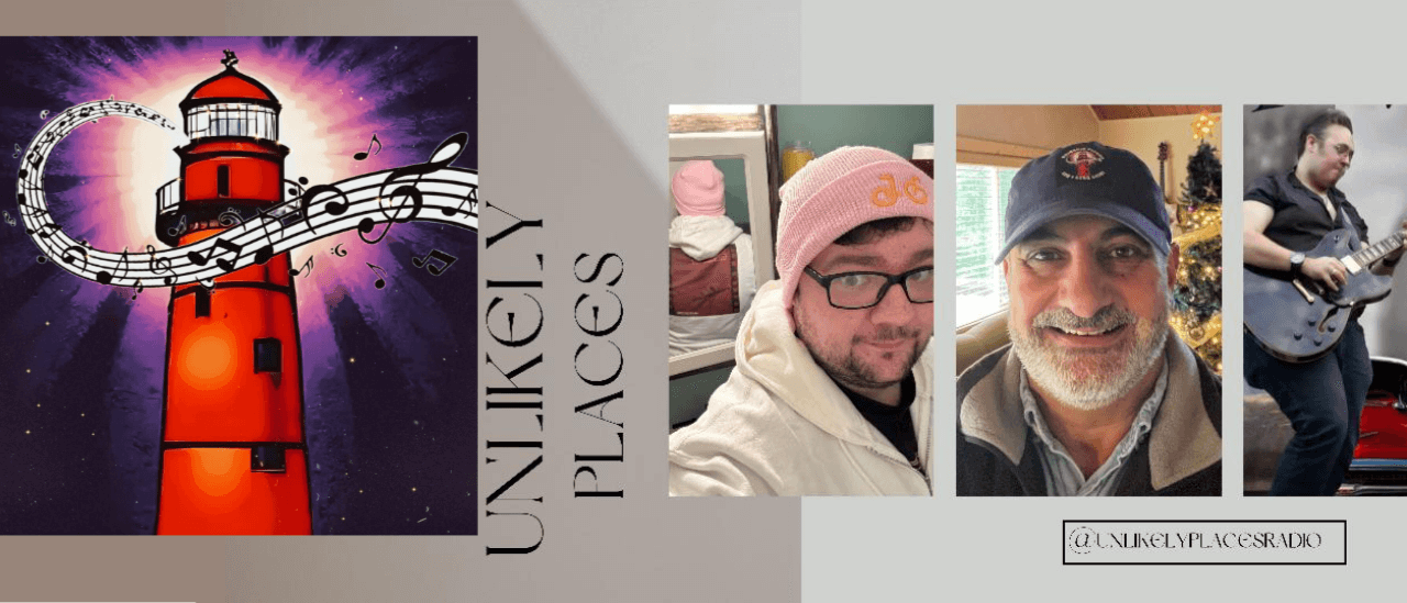 Unlikely Places radio show with anchors