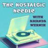 Nostalgic Needle with Amanda Wernik (Fri, Sat 12:00-1:00pm UK )